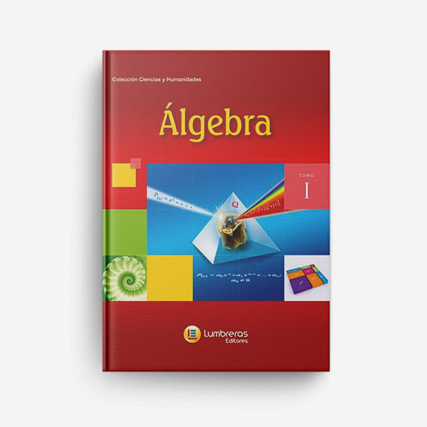 Álgebra - Lumbreras/Ciências - Volume I