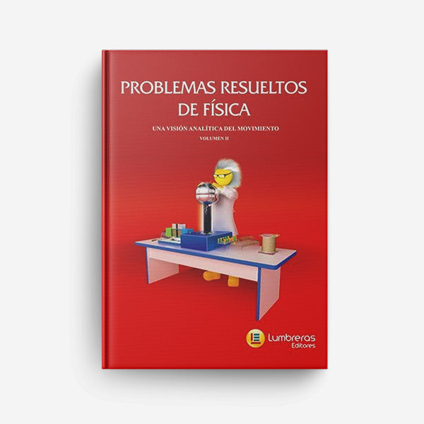 Física - Lumbreras/Resueltos - Problemas Resolvidos de Física II
