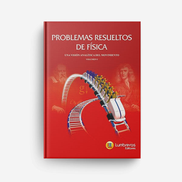 Física - Lumbreras/Resueltos - Problemas Resolvidos de Física I