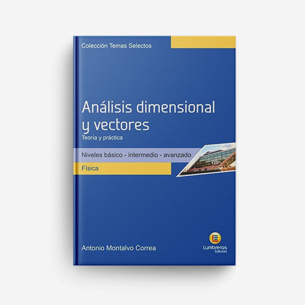 Física - Lumbreras/Temas Selectos - Análise Dimensional e Vetores