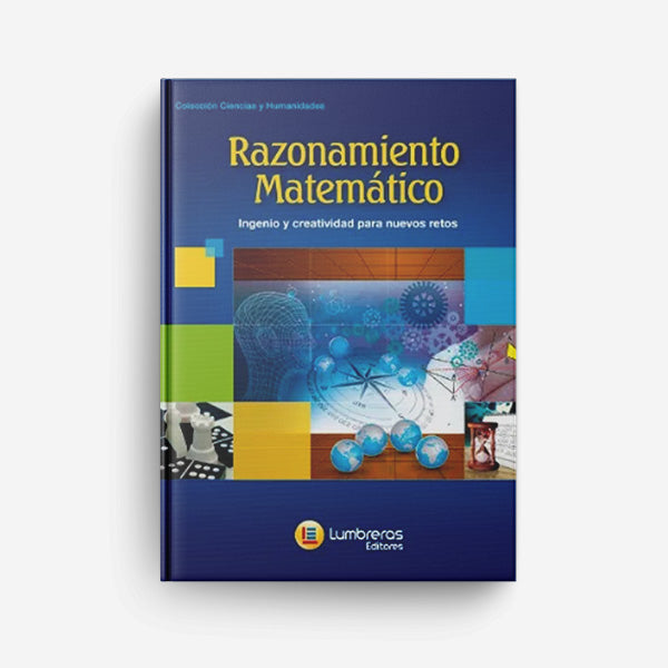Raciocínio Matemático - Lumbreras/Ciências - Engenhosidade e Criatividade para Novos Desafios