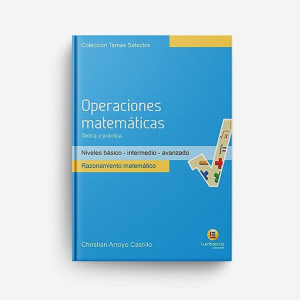 Raciocínio Matemático - Lumbreras/Temas Selectos - Operações Matemáticas