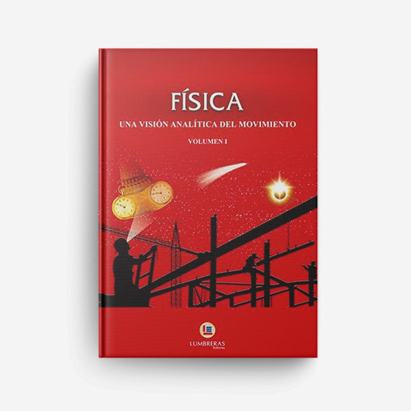 Física - Lumbreras/Ciências - Uma Visão Análitica do Movimento - Volume I