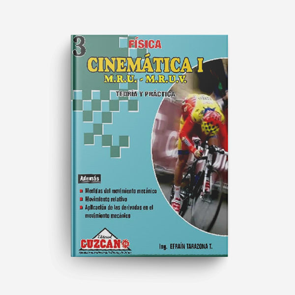 Física - Cuzcano/Temas Selectos - Cinemática I